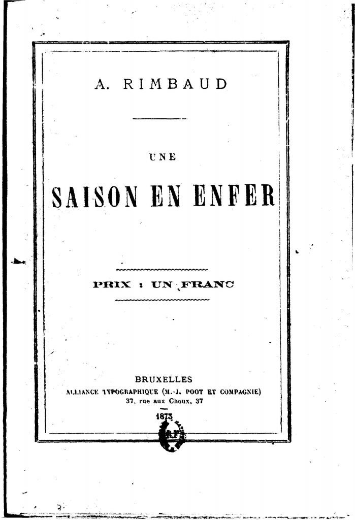 Arthur Rimbaud une saison en enfer - Cours Thierry